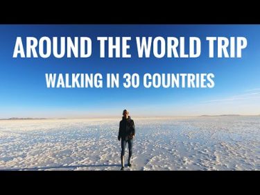 Walking Around The World 歩いて世界一周旅行